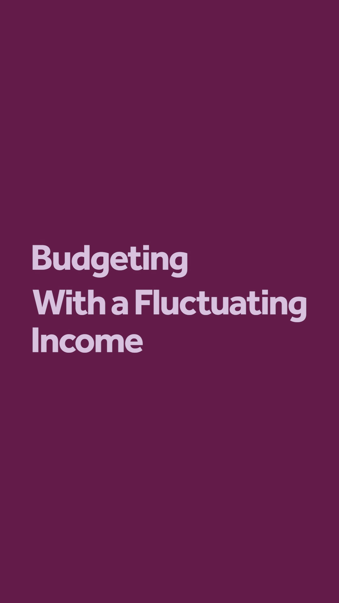 Barclays | Tania & Luke | Budgeting with a Fluctuating Income | 9x16 | 15