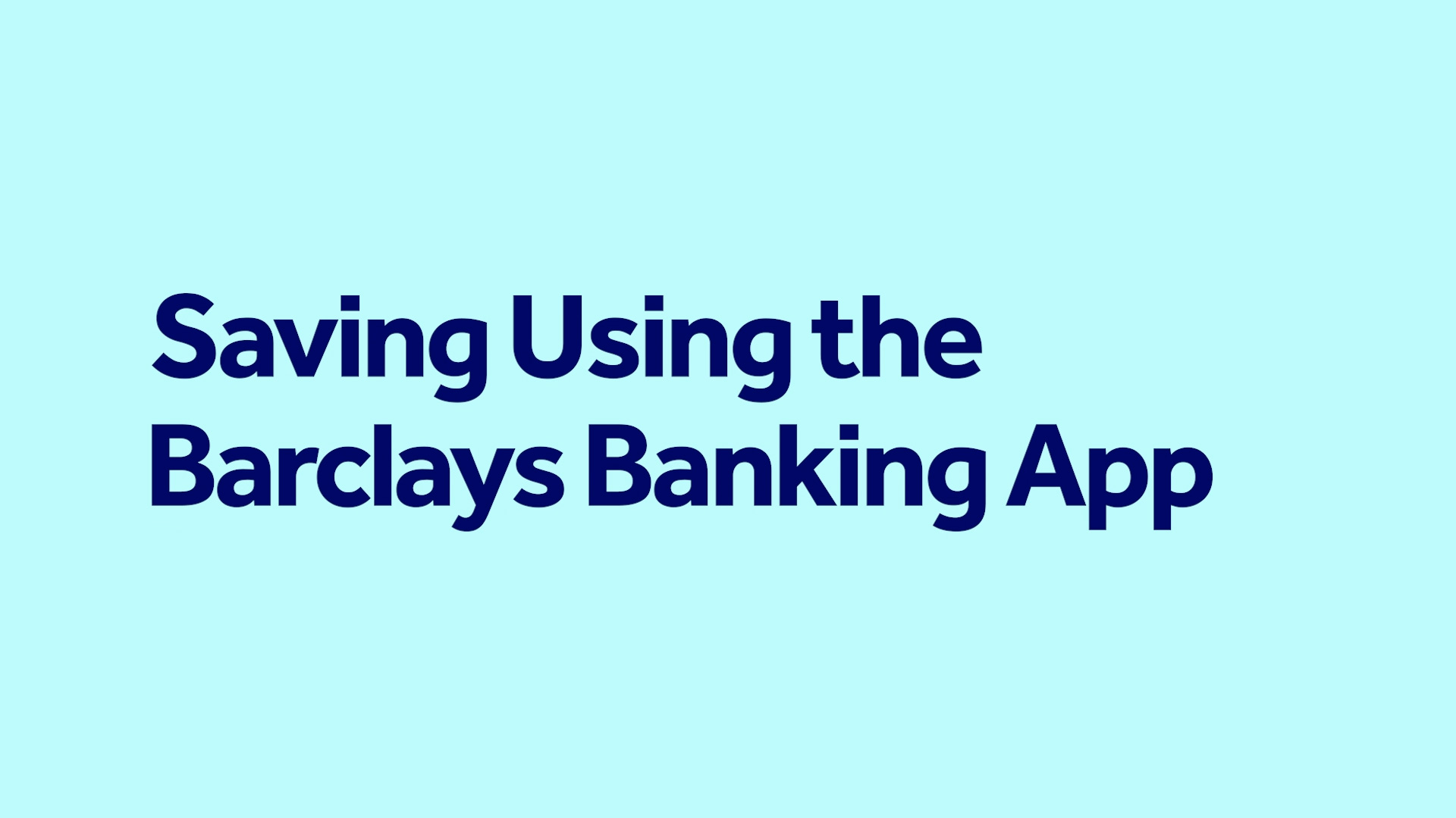 Barclays | Victoria & Phil | Saving Using The Barclays Banking App | 16x9 | 30